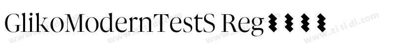 GlikoModernTestS Reg字体转换